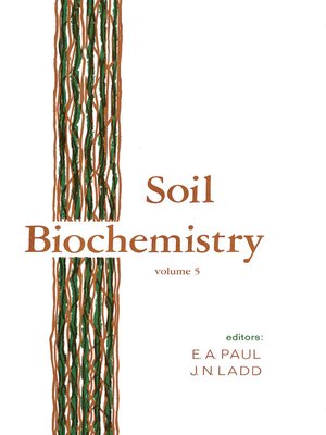 Soil Biochemistry By E. A. Paul · OverDrive: Ebooks, Audiobooks, And ...